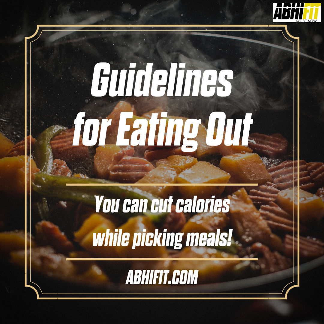 Guidelines for Eating Out